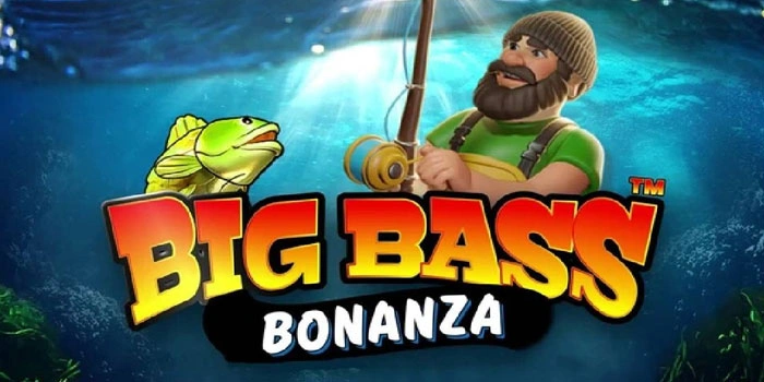 Rahasia Pola Unik Membawa Rezeki Di Slot Big Bass Bonanza
