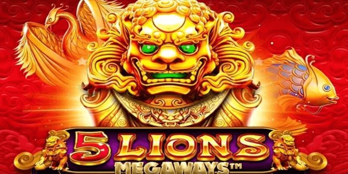 Rahasia Maksimalkan Kemenangan di Slot 5 Lions Megaways